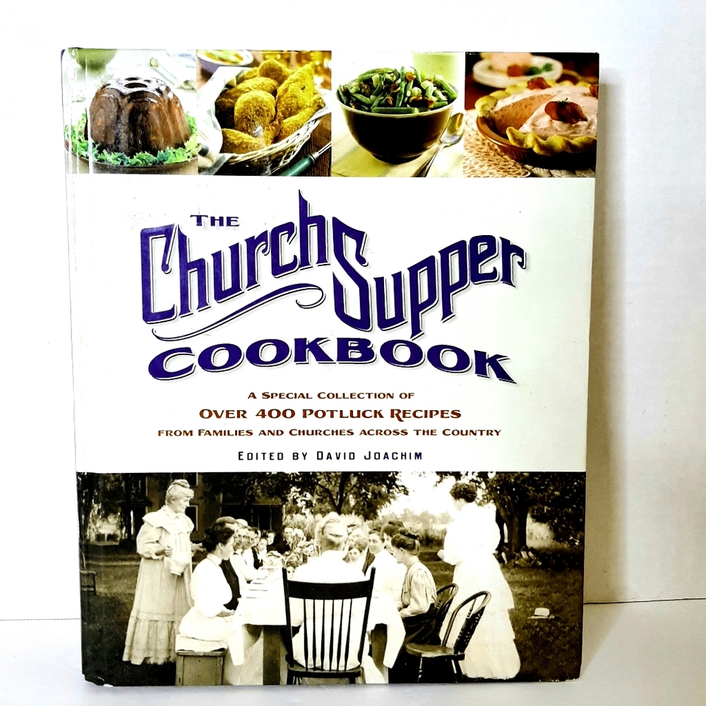 🌺 The Church Supper Cookbook 2005 by Rodale, Inc.